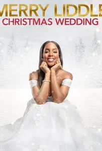 Рождественская свадьба Лиддлов (фильм 2020)