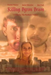 Убить Байрона Браво (фильм 2020)